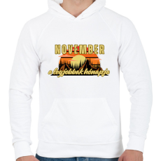 PRINTFASHION November a legjobbak hónapja - Férfi kapucnis pulóver - Fehér
