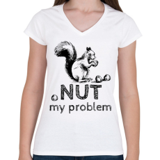PRINTFASHION Nut my problem - Női V-nyakú póló - Fehér