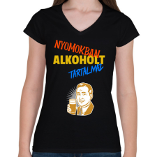 PRINTFASHION NYOMOKBAN ALKOHOLT TARTALMAZ - Női V-nyakú póló - Fekete női póló