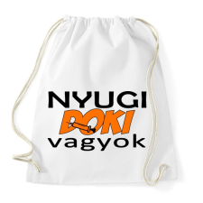 PRINTFASHION Nyugi Doki vagyok - Sportzsák, Tornazsák - Fehér tornazsák