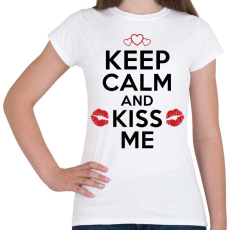 PRINTFASHION Nyugodj le és csókolj meg - Női póló - Fehér