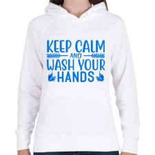 PRINTFASHION Nyugodj le és moss kezet! - Női kapucnis pulóver - Fehér női pulóver, kardigán