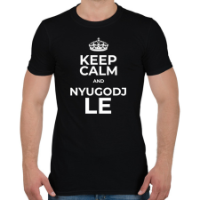 PRINTFASHION NYUGODJ LE - Férfi póló - Fekete férfi póló