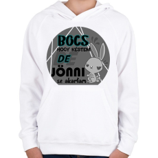 PRINTFASHION nyuszis bocs hogy késtem - Gyerek kapucnis pulóver - Fehér