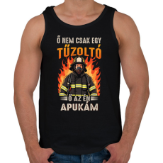 PRINTFASHION Ő nem csak egy tűzoltó ő az én apukám - Férfi atléta - Fekete