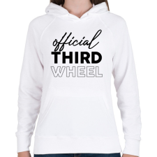 PRINTFASHION Official third wheel - Női kapucnis pulóver - Fehér női pulóver, kardigán