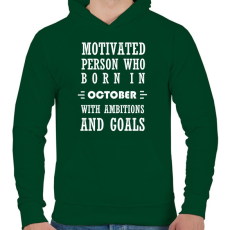 PRINTFASHION Októberi születésű motivált személy ambíciókkal és célokkal - Férfi kapucnis pulóver - Sötétzöld