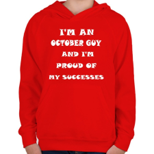 PRINTFASHION Októberi vagyok és büszke vagyok a sikereimre - Gyerek kapucnis pulóver - Piros gyerek pulóver, kardigán