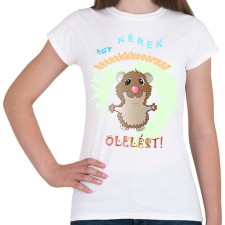 PRINTFASHION Ölelés - Női póló - Fehér női póló
