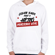 PRINTFASHION Olyan vagy mint a hétfő - Gyerek kapucnis pulóver - Fehér gyerek pulóver, kardigán