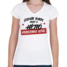 PRINTFASHION Olyan vagy mint a hétfő - Női V-nyakú póló - Fehér