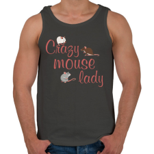 PRINTFASHION Őrült egeres hölgy - Férfi atléta - Sötétszürke atléta, trikó