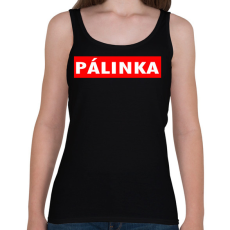 PRINTFASHION Pálinka is life - Női atléta - Fekete