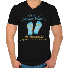 PRINTFASHION Papucs voltam és leszek - Férfi V-nyakú póló - Fekete férfi póló