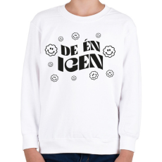 PRINTFASHION Páros póló - Én igen - Gyerek pulóver - Fehér