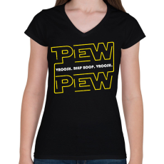PRINTFASHION Pew Pew beep boop - Női V-nyakú póló - Fekete