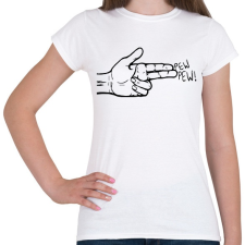 PRINTFASHION Pew Pew - Női póló - Fehér női póló