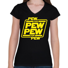 PRINTFASHION Pew pew pew - Női V-nyakú póló - Fekete