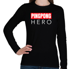 PRINTFASHION PINGPONG HERO - Női hosszú ujjú póló - Fekete