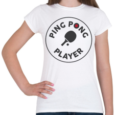 PRINTFASHION PingPong player - Női póló - Fehér női póló
