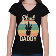 PRINTFASHION Plant Daddy - Női V-nyakú póló - Fekete