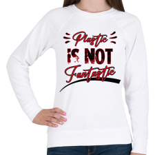 PRINTFASHION Plastic is not fantastic - Női pulóver - Fehér női pulóver, kardigán