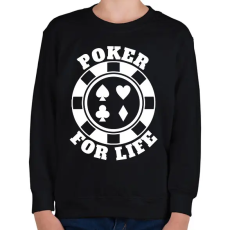 PRINTFASHION Poker for life - Gyerek pulóver - Fekete