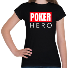 PRINTFASHION POKER HERO - Női póló - Fekete női póló