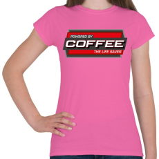 PRINTFASHION Powered by Coffee - Női póló - Rózsaszín
