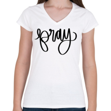 PRINTFASHION Pray - Női V-nyakú póló - Fehér