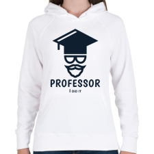 PRINTFASHION Professor - I did it - Női kapucnis pulóver - Fehér női pulóver, kardigán