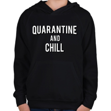PRINTFASHION Quarantine and Chill - Gyerek kapucnis pulóver - Fekete gyerek pulóver, kardigán