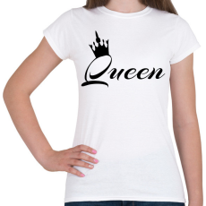 PRINTFASHION queen - Női póló - Fehér