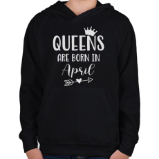 PRINTFASHION QUEENS are born in April - Gyerek kapucnis pulóver - Fekete