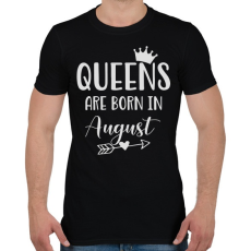 PRINTFASHION QUEENS are born in August - Férfi póló - Fekete