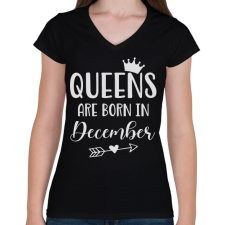 PRINTFASHION QUEENS are born in December - Női V-nyakú póló - Fekete női póló