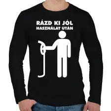 PRINTFASHION Rázd ki jól! - Férfi hosszú ujjú póló - Fekete férfi póló