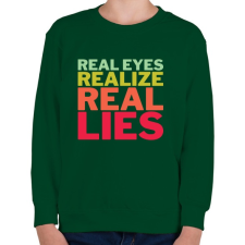 PRINTFASHION Real Eyes Realize Real Lies - Gyerek pulóver - Sötétzöld gyerek pulóver, kardigán