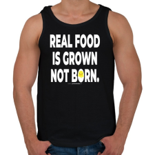 PRINTFASHION Real food is grown not born. - vegán aktivista grafika #1 - Férfi atléta - Fekete atléta, trikó
