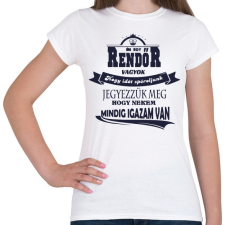 PRINTFASHION Rendőr Igaza - Női póló - Fehér női póló