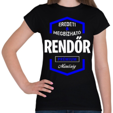 PRINTFASHION Rendőr prémium minőség - Női póló - Fekete női póló
