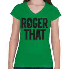 PRINTFASHION Roger That? - Női V-nyakú póló - Zöld