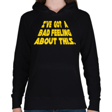 PRINTFASHION Rossz érzés - Női kapucnis pulóver - Fekete