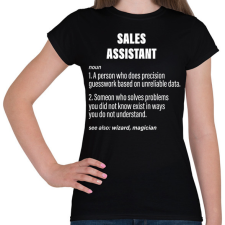PRINTFASHION Sales assistant jelentése - Női póló - Fekete női póló