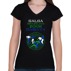 PRINTFASHION Salsa BrazilianZouk Bachata táncos S0201-forBlack - Női V-nyakú póló - Fekete