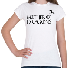 PRINTFASHION sárkányok anyja fekete - Női póló - Fehér női póló