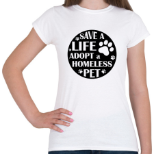 PRINTFASHION Save a life - Női póló - Fehér női póló