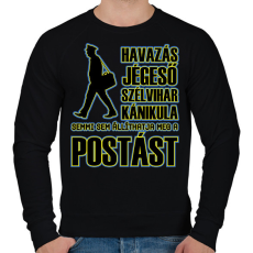 PRINTFASHION Semmi sem állíthatja meg a postást - Férfi pulóver - Fekete