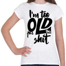 PRINTFASHION Shit 1 - Női póló - Fehér női póló