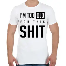 PRINTFASHION Shit 2 - Férfi póló - Fehér férfi póló